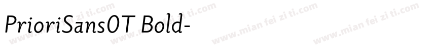 PrioriSans0T Bold字体转换